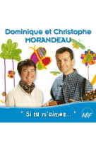 Si tu m'aimes (cd)