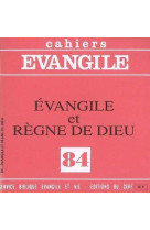 Cahiers evangile - numero 84 evangile et regne de dieu