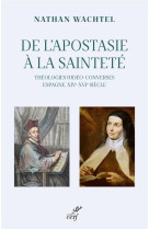 De l-apostasie a la saintete