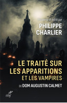 Traite sur les apparitions et les vampires