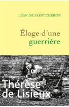 Eloge d'une guerriere - therese de lisieux