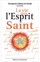 La vie dans l'esprit saint