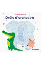 Drole d'orchestre !