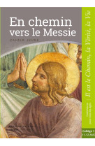 En chemin vers le messie 6 e (jeune) college 1