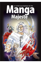 La bible manga, volume 6 - majesté