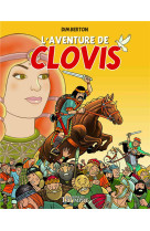 Le vent de l-histoire junior - l-aventure de clovis