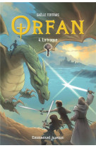 Orfan - tome 4 : la traque