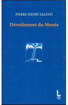 Devoilement du messie