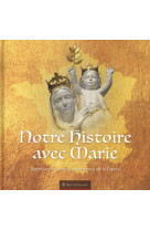 Notre histoire avec marie