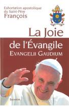 La joie de l'évangile evangelii gaudium