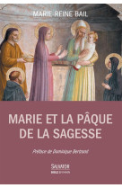 Marie et la paque de la sagesse