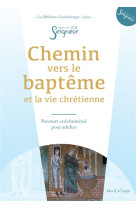 Chemin vers le baptême - adulte - doc catéchumène