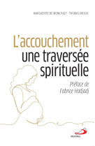 L-accouchement une traversee spirituelle )