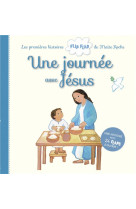 Une journée avec jésus