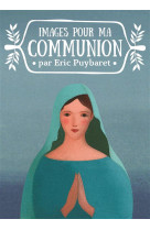 Images pour ma communion par eric puybaret