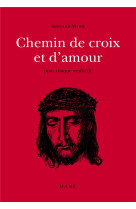 Chemin de croix et d'amour n2