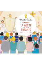 La messe des petits enfants