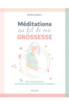 Méditations au fil de ma grossesse