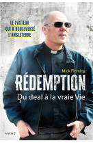 Rédemption   du deal à la vraie vie