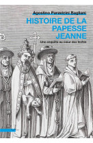 Histoire de la papesse jeanne - une enquete au coeur des textes