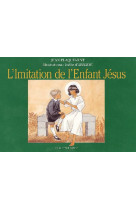 L'imitation de l'enfant-jésus