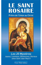 Le saint rosaire - prière de l'union au christ