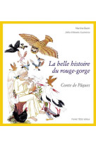 La belle histoire du rouge-gorge