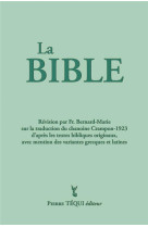 La bible (integrale verte) : crampon 1923 - 2023