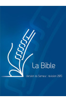 Bible semeur 2015 reliure rigide bleue tranches blanches