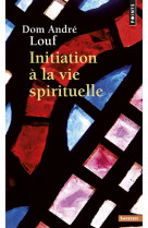 Initiation à la vie spirituelle