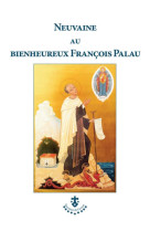 Neuvaine au bienheureux francois palau