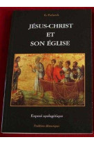 Jésus-christ et son eglise