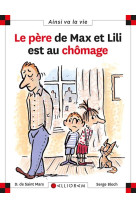 Le père de max et lili est au chômage