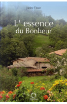 L'essence du bonheur