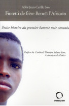 Fioretti de frere benoit l'africain