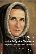 Vie de sainte philippine duchesne