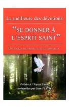 Se donner a l'esprit saint