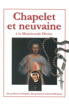 Chapelet et neuvaine à la miséricorde divine