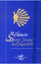 Le chemin de saint-jacques de compostelle