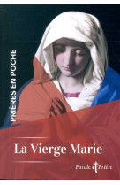 Prières en poche - la vierge marie