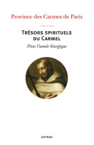 Tresors spirituels du carmel poutr l-annee lirturgique