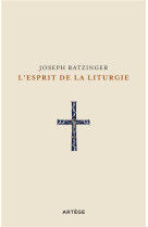 L'esprit de la liturgie