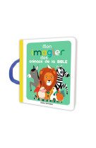 Mon imagier des animaux de la bible