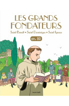 Les grands fondateurs en bd