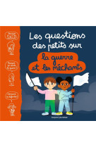 Les questions des petits sur la guerre et les méchants