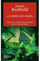 La vision des andes