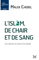 L'islam, de chair et de sang