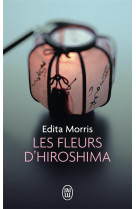 Les fleurs d'hiroshima