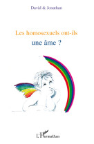 Les homosexuels ont-ils une âme ?