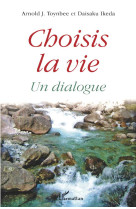 Choisis la vie